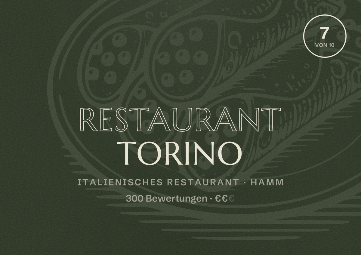 Illustriertes Poster von Restaurant Torino, Italienisches Restaurant in Hamm: Bewertung 7 von 10 aus 300 Bewertungen, Preisniveau €€
