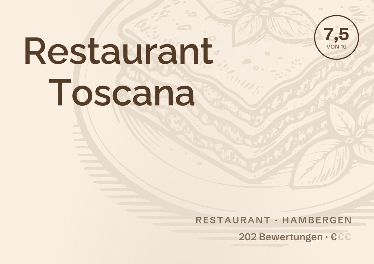 Illustriertes Poster von Restaurant Toscana, Restaurant in Hambergen: Bewertung 7,5 von 10 aus 202 Bewertungen, Preisniveau €