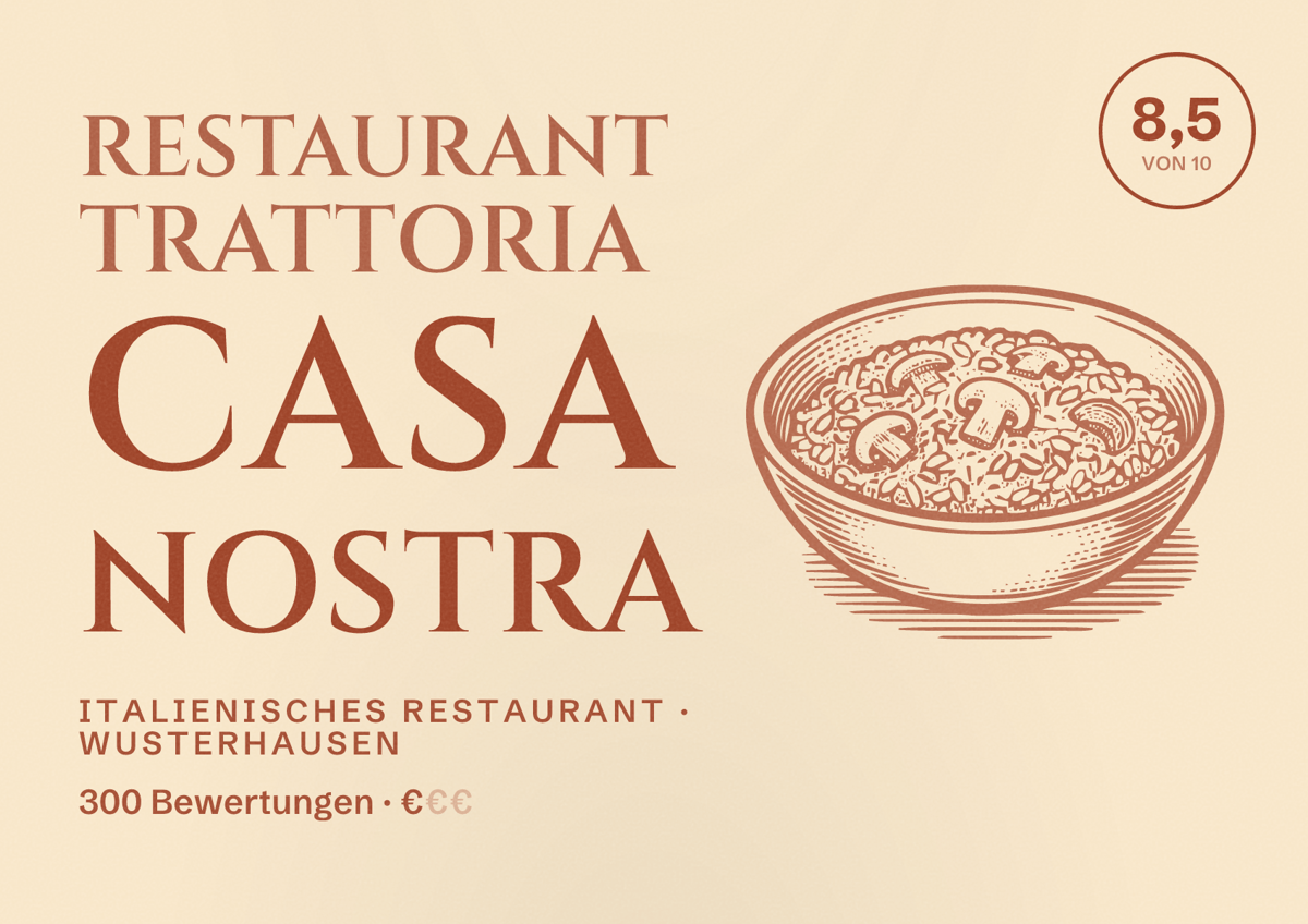 Illustriertes Poster von Restaurant Trattoria Casa Nostra, Italienisches Restaurant in Wusterhausen: Bewertung 8,5 von 10 aus 300 Bewertungen, Preisniveau €