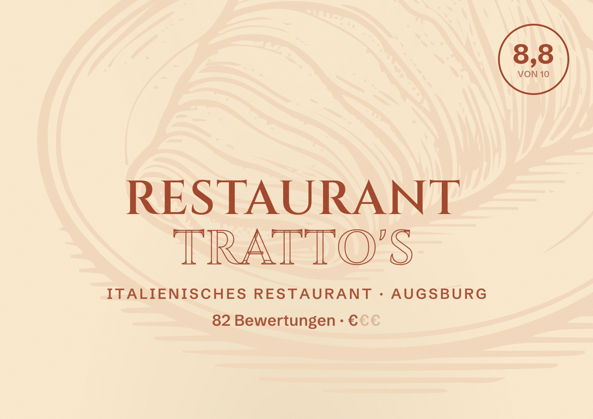 Illustriertes Poster von Restaurant Tratto's, Italienisches Restaurant in Augsburg: Bewertung 8,8 von 10 aus 82 Bewertungen, Preisniveau €
