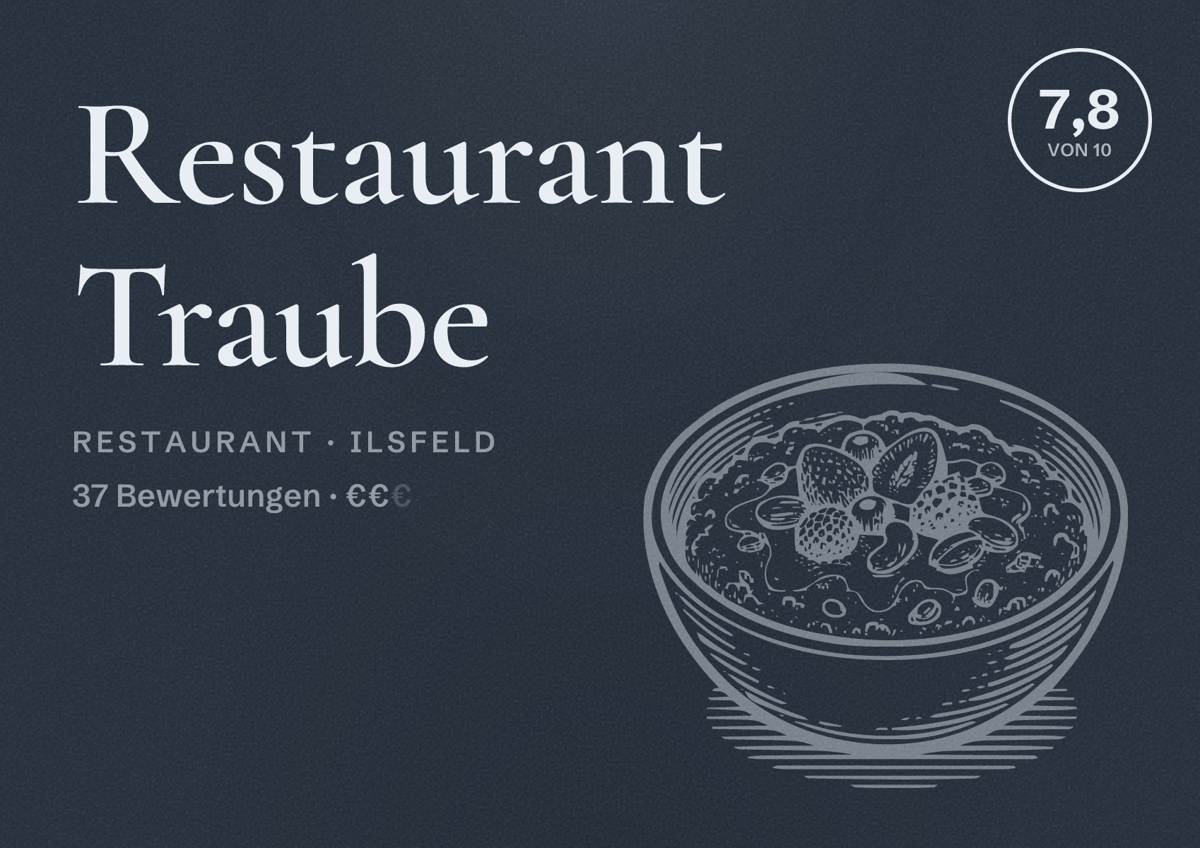 Illustriertes Poster von Restaurant Traube, Restaurant in Ilsfeld: Bewertung 7,8 von 10 aus 37 Bewertungen, Preisniveau €€
