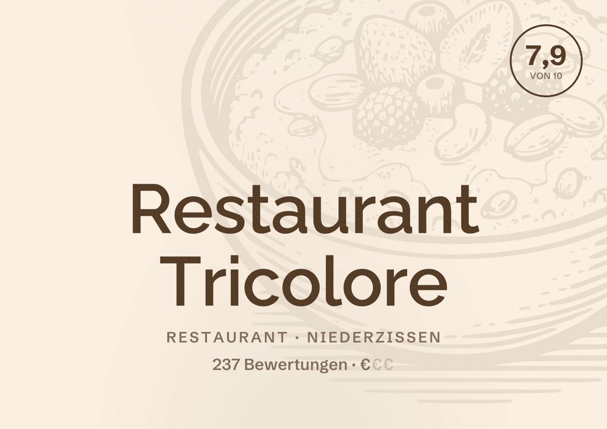 Illustriertes Poster von Restaurant Tricolore, Restaurant in Niederzissen: Bewertung 7,9 von 10 aus 237 Bewertungen, Preisniveau €