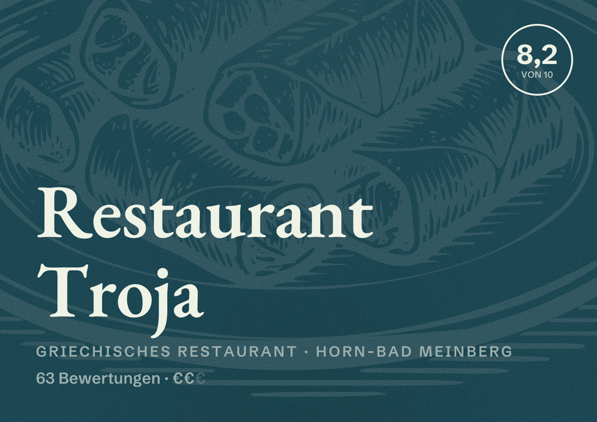 Illustriertes Poster von Restaurant Troja, Griechisches Restaurant in Horn-Bad Meinberg: Bewertung 8,2 von 10 aus 63 Bewertungen, Preisniveau €€
