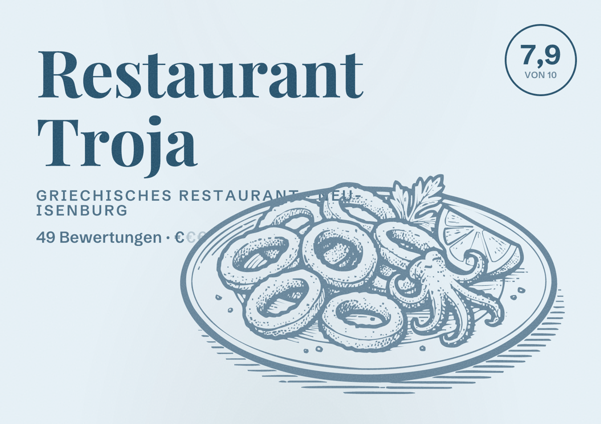 Illustriertes Poster von Restaurant Troja, Griechisches Restaurant in Neu-Isenburg: Bewertung 7,9 von 10 aus 49 Bewertungen, Preisniveau €
