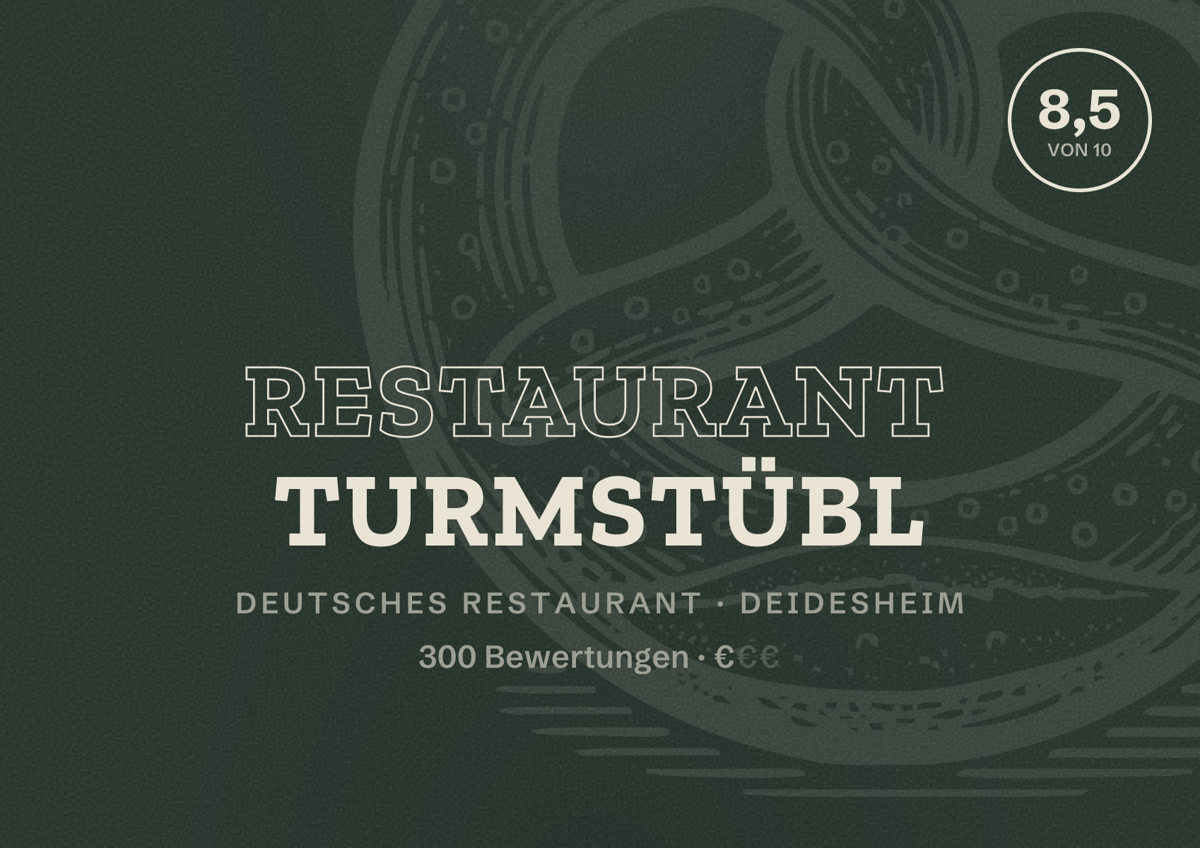 Illustriertes Poster von Restaurant Turmstübl, Deutsches Restaurant in Deidesheim: Bewertung 8,5 von 10 aus 300 Bewertungen, Preisniveau €