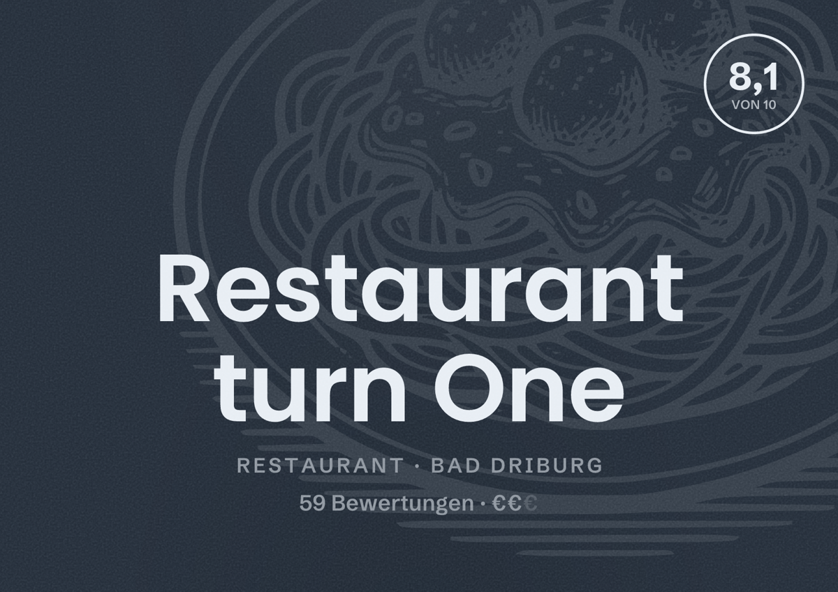 Illustriertes Poster von Restaurant turn One, Restaurant in Bad Driburg: Bewertung 8,1 von 10 aus 59 Bewertungen, Preisniveau €€