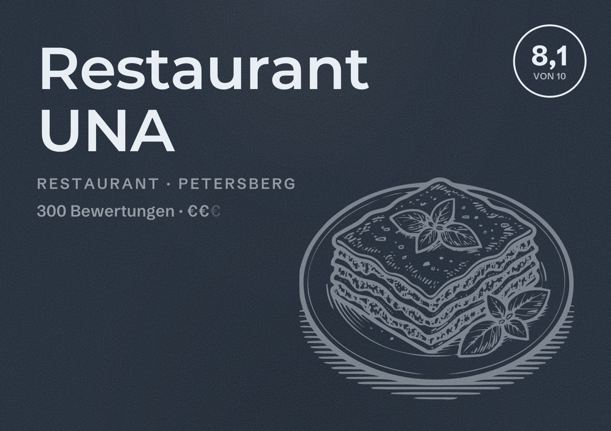Illustriertes Poster von Restaurant UNA, Restaurant in Petersberg: Bewertung 8,1 von 10 aus 300 Bewertungen, Preisniveau €€