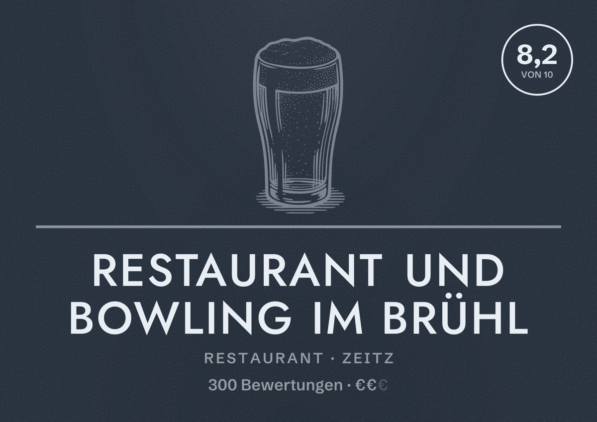 Illustriertes Poster von Restaurant und Bowling im Brühl, Restaurant in Zeitz: Bewertung 8,2 von 10 aus 300 Bewertungen, Preisniveau €€