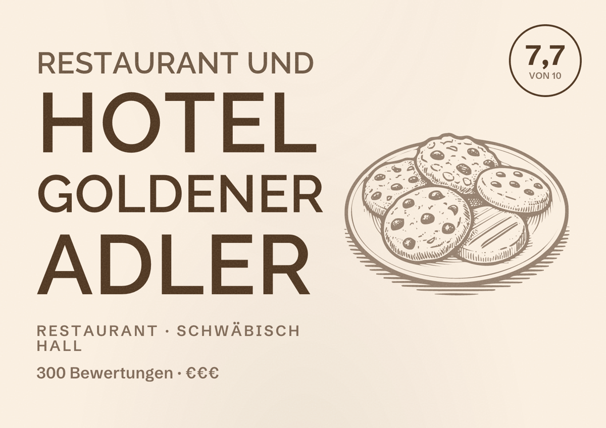 Illustriertes Poster von Restaurant und Hotel Goldener Adler, Restaurant in Schwäbisch Hall: Bewertung 7,7 von 10 aus 300 Bewertungen, Preisniveau €€€