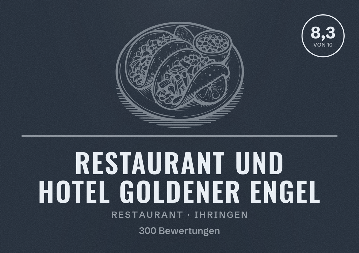Illustriertes Poster von Restaurant und Hotel Goldener Engel, Restaurant in Ihringen: Bewertung 8,3 von 10 aus 300 Bewertungen
