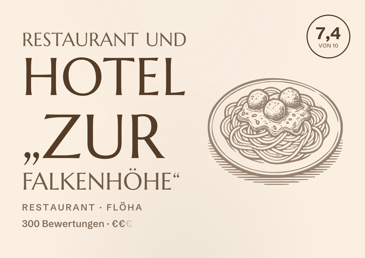 Illustriertes Poster von Restaurant und Hotel „Zur Falkenhöhe“, Restaurant in Flöha: Bewertung 7,4 von 10 aus 300 Bewertungen, Preisniveau €€