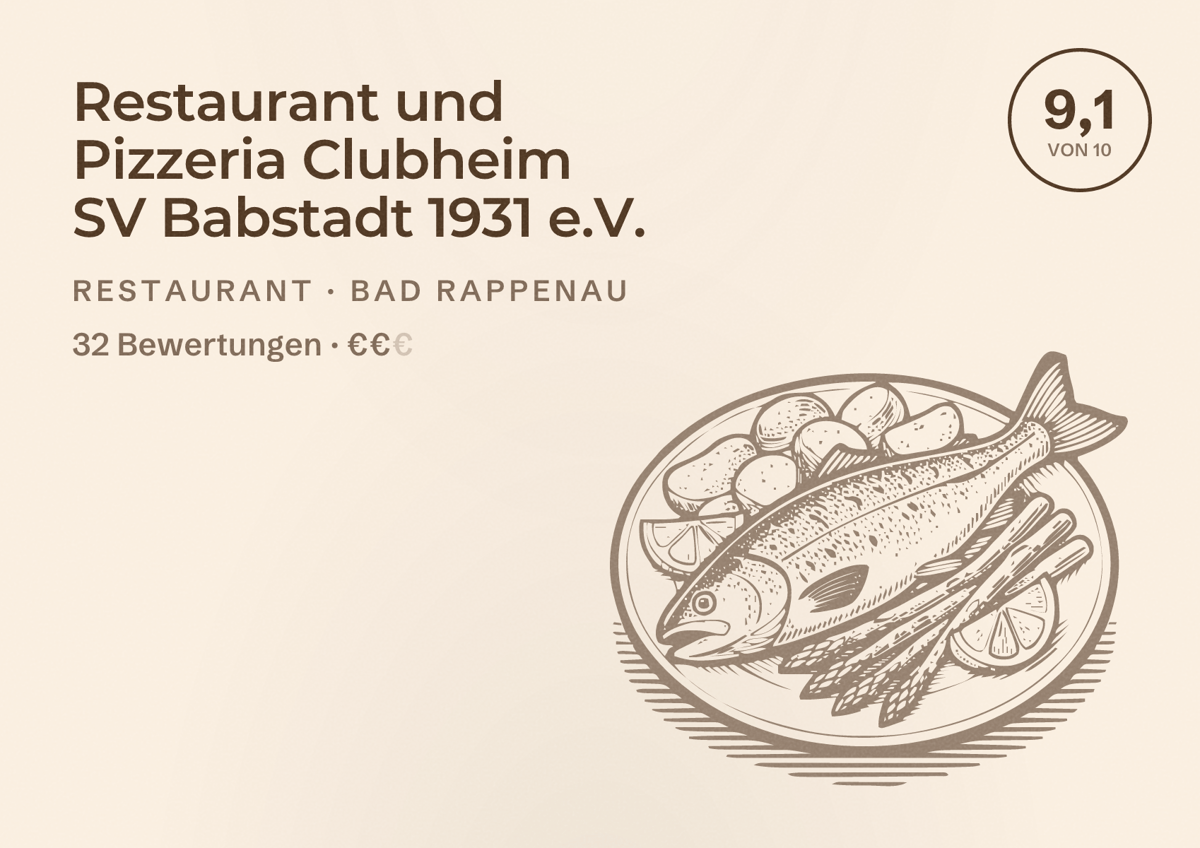 Illustriertes Poster von Restaurant und Pizzeria Clubheim SV Babstadt 1931 e.V., Restaurant in Bad Rappenau: Bewertung 9,1 von 10 aus 32 Bewertungen, Preisniveau €€