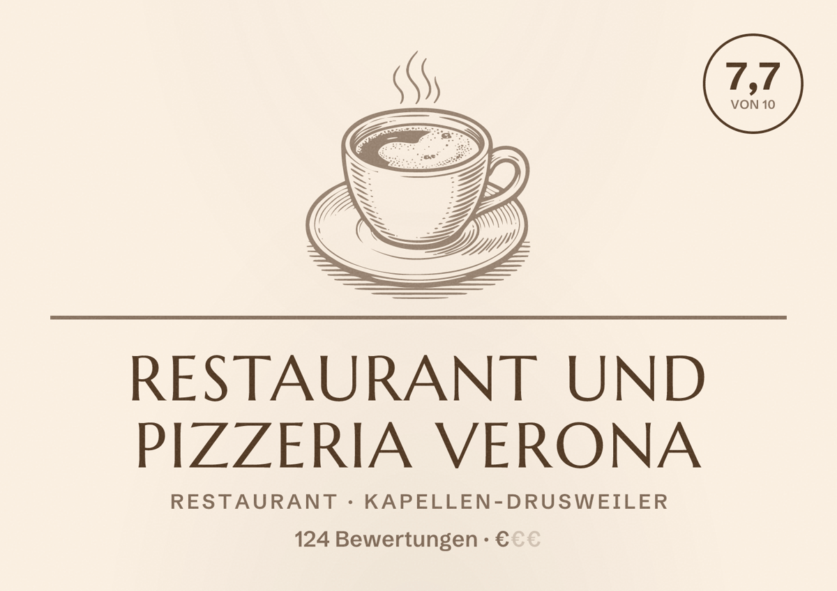 Illustriertes Poster von Restaurant und Pizzeria Verona, Restaurant in Kapellen-Drusweiler: Bewertung 7,7 von 10 aus 124 Bewertungen, Preisniveau €