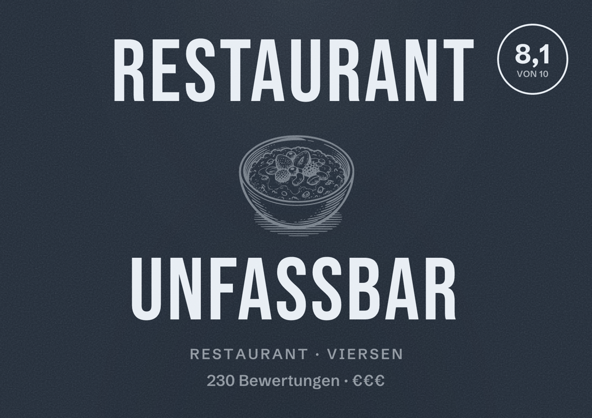 Illustriertes Poster von Restaurant Unfassbar, Restaurant in Viersen: Bewertung 8,1 von 10 aus 230 Bewertungen, Preisniveau €€€