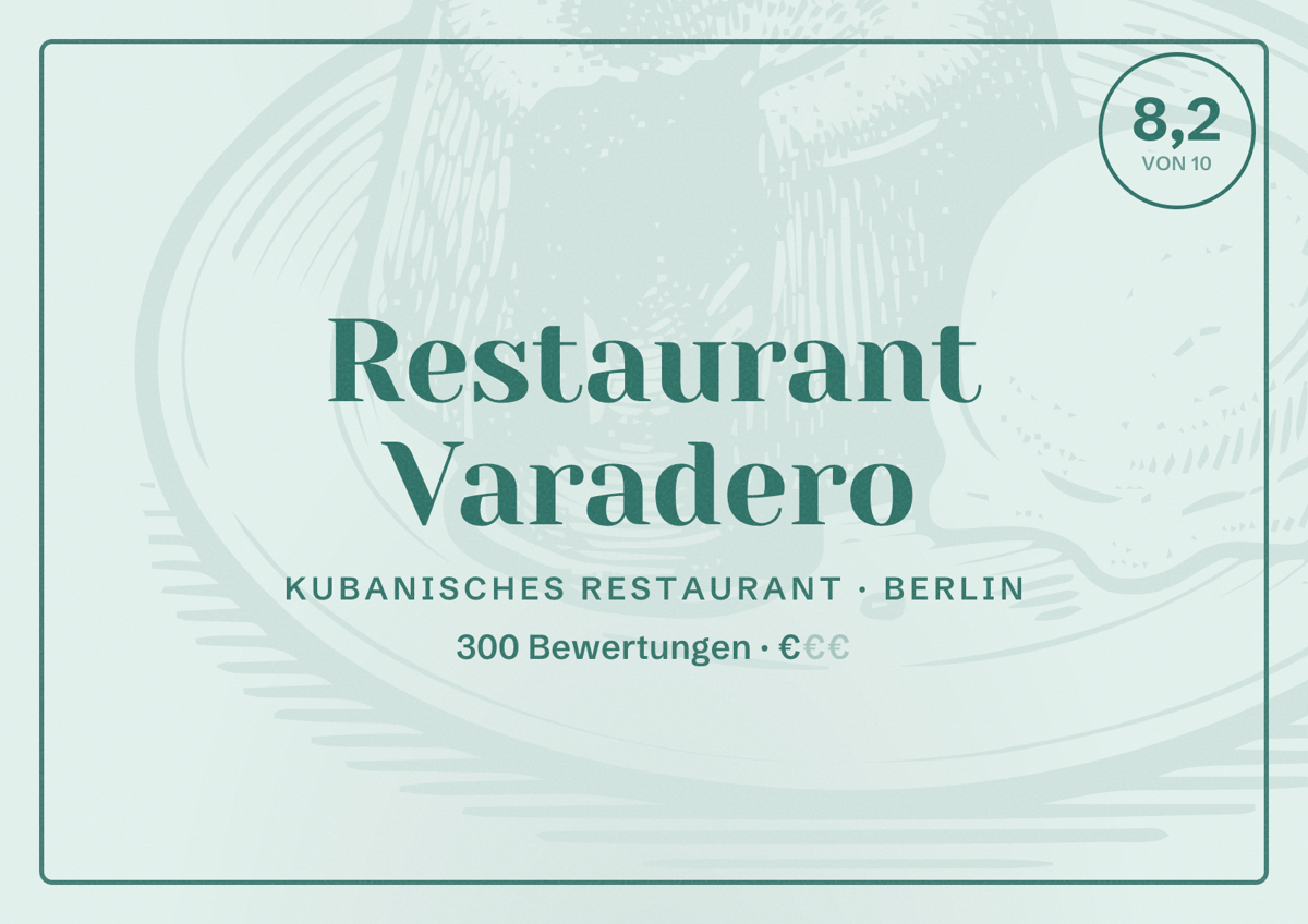 Illustriertes Poster von Restaurant Varadero, Kubanisches Restaurant in Berlin: Bewertung 8,2 von 10 aus 300 Bewertungen, Preisniveau €