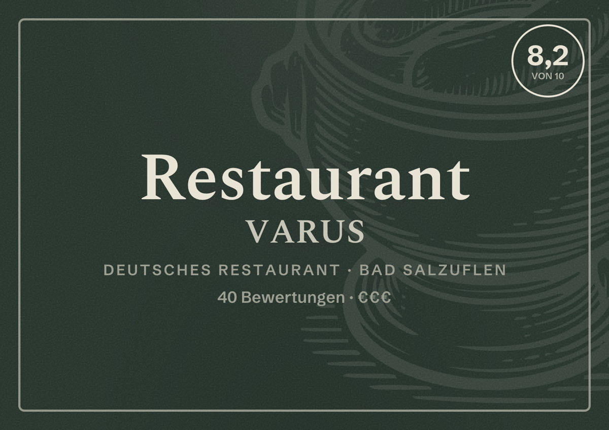 Illustriertes Poster von Restaurant VARUS, Deutsches Restaurant in Bad Salzuflen: Bewertung 8,2 von 10 aus 40 Bewertungen, Preisniveau €€€
