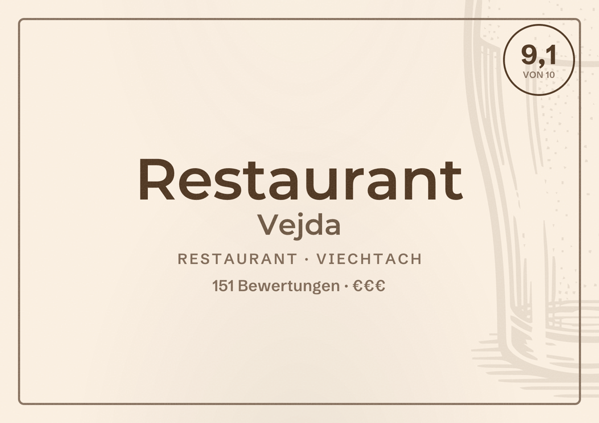 Illustriertes Poster von Restaurant Vejda, Restaurant in Viechtach: Bewertung 9,1 von 10 aus 151 Bewertungen, Preisniveau €€€