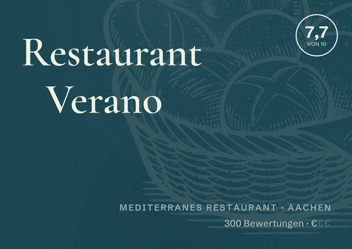 Illustriertes Poster von Restaurant Verano, Mediterranes Restaurant in Aachen: Bewertung 7,7 von 10 aus 300 Bewertungen, Preisniveau €