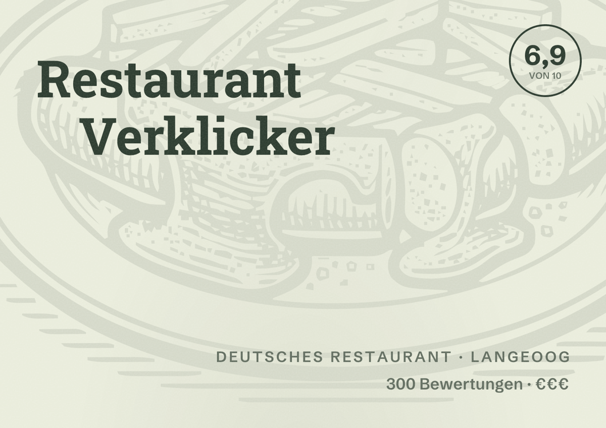 Illustriertes Poster von Restaurant Verklicker, Deutsches Restaurant in Langeoog: Bewertung 6,9 von 10 aus 300 Bewertungen, Preisniveau €€€