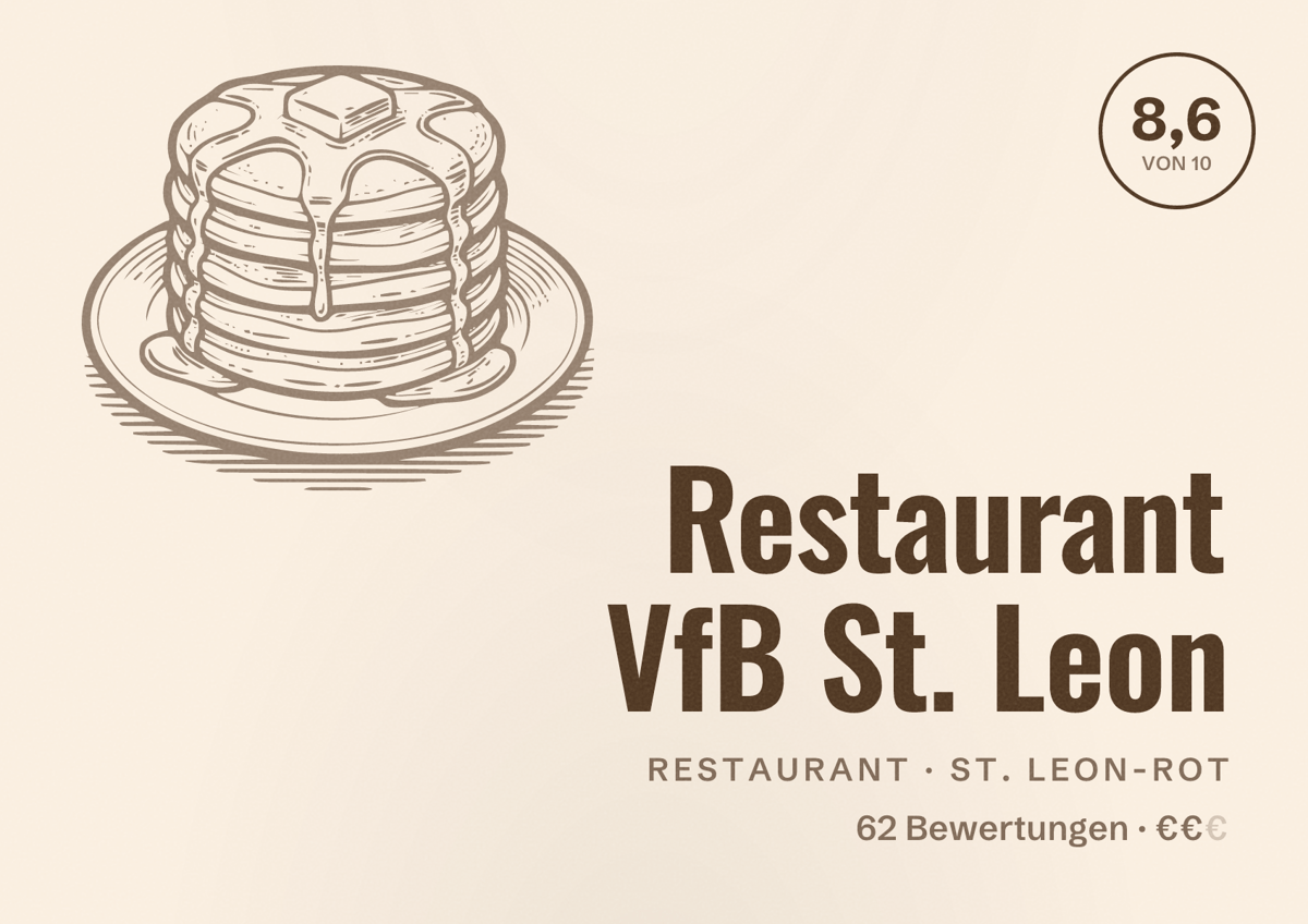 Illustriertes Poster von Restaurant VfB St. Leon, Restaurant in St. Leon-Rot: Bewertung 8,6 von 10 aus 62 Bewertungen, Preisniveau €€