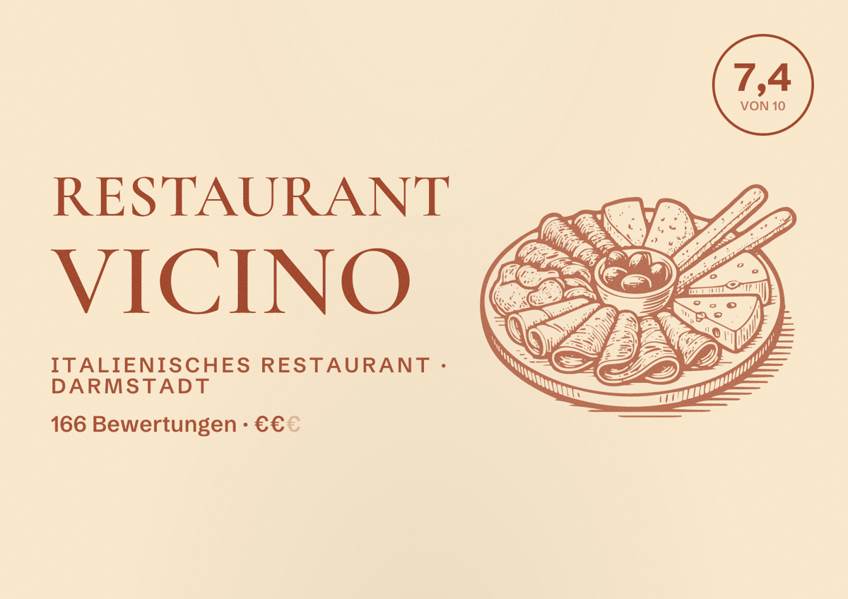 Illustriertes Poster von Restaurant Vicino, Italienisches Restaurant in Darmstadt: Bewertung 7,4 von 10 aus 166 Bewertungen, Preisniveau €€