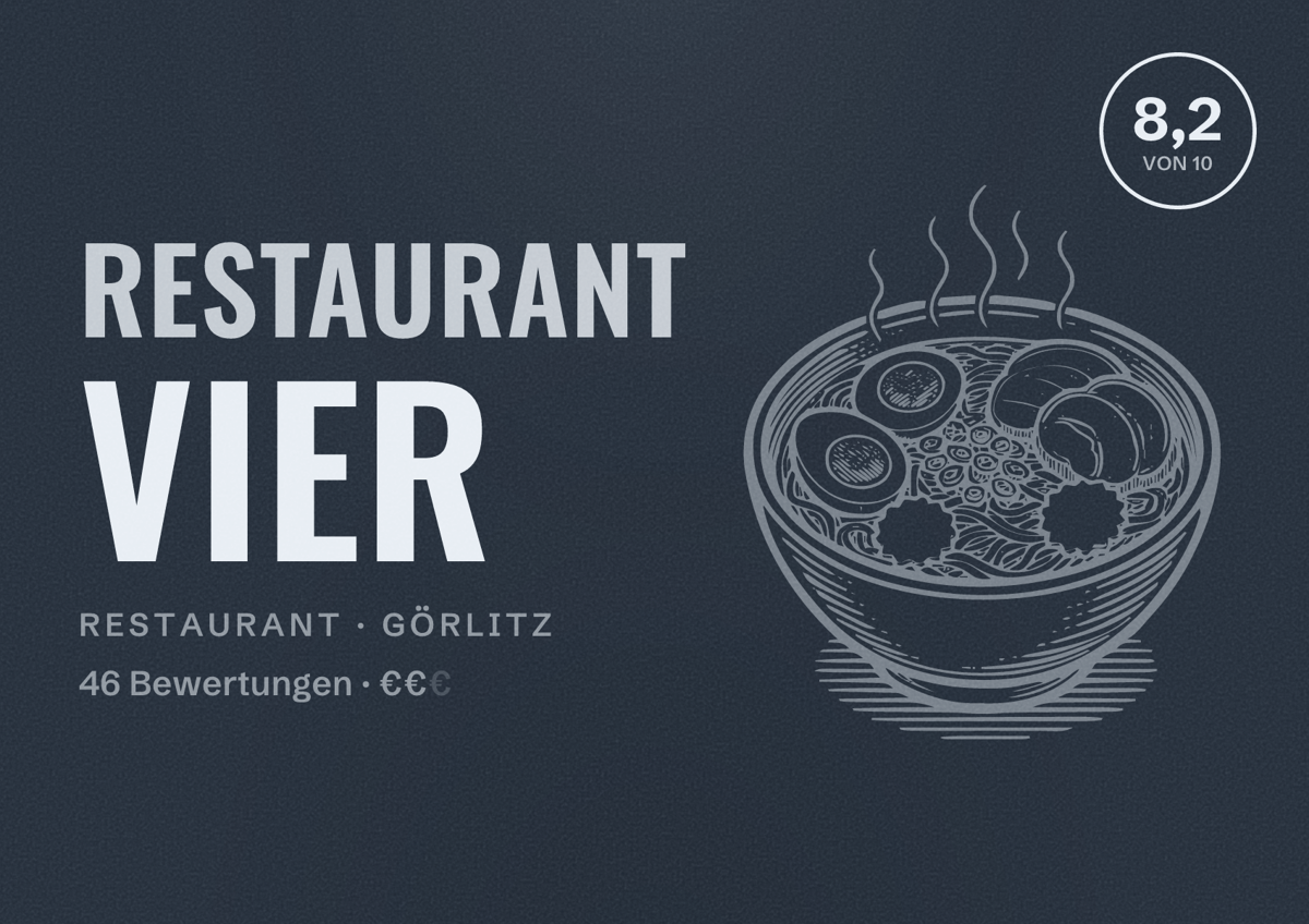 Illustriertes Poster von Restaurant Vier, Restaurant in Görlitz: Bewertung 8,2 von 10 aus 46 Bewertungen, Preisniveau €€