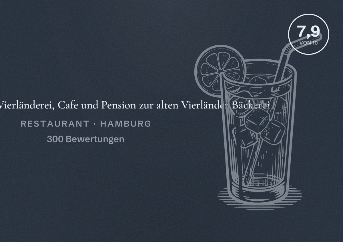 Illustriertes Poster von Restaurant Vierländerei, Cafe und Pension zur alten Vierländer Bäckerei, Restaurant in Hamburg: Bewertung 7,9 von 10 aus 300 Bewertungen