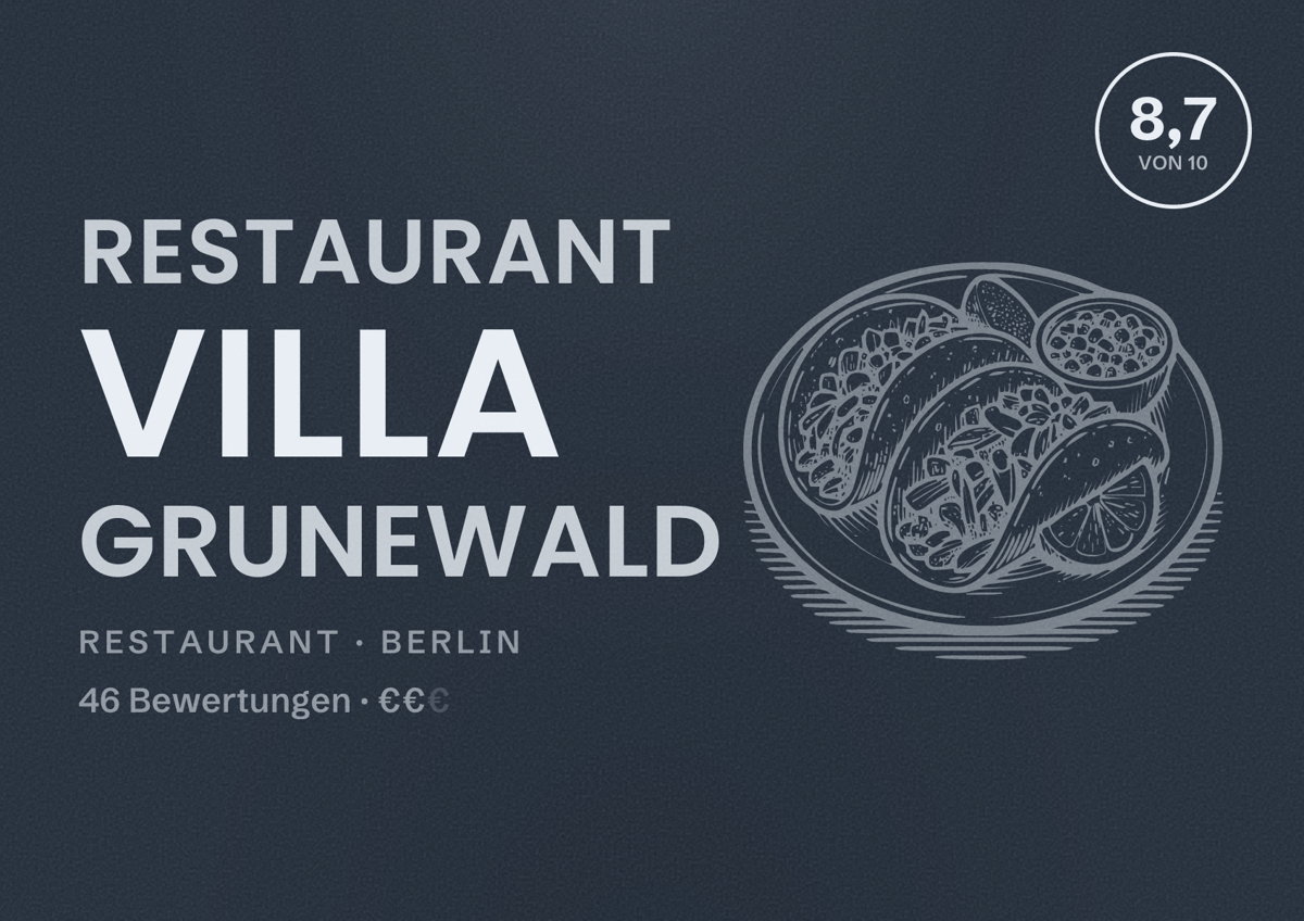 Illustriertes Poster von Restaurant Villa Grunewald, Restaurant in Berlin: Bewertung 8,7 von 10 aus 46 Bewertungen, Preisniveau €€