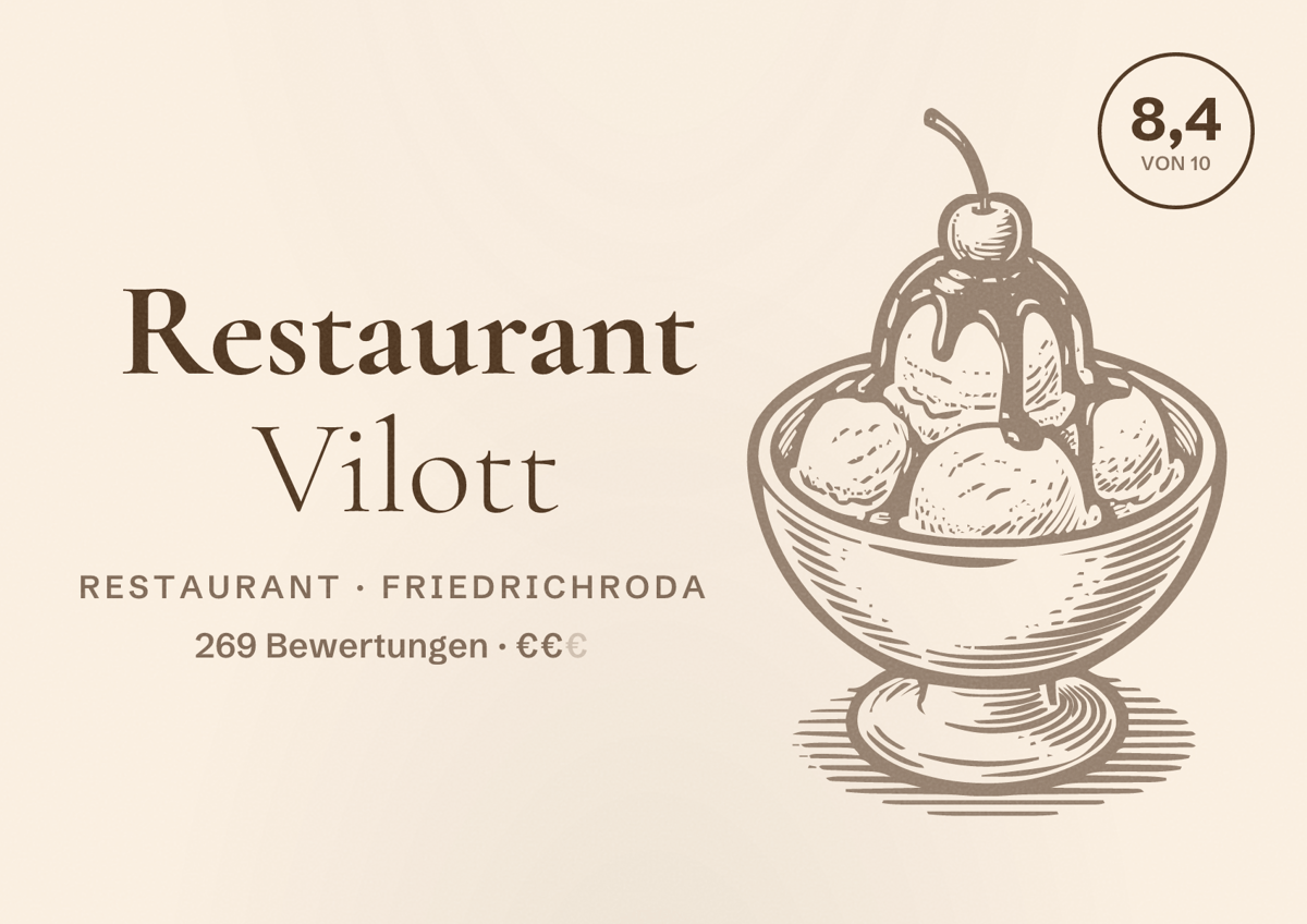 Illustriertes Poster von Restaurant Vilott, Restaurant in Friedrichroda: Bewertung 8,4 von 10 aus 269 Bewertungen, Preisniveau €€