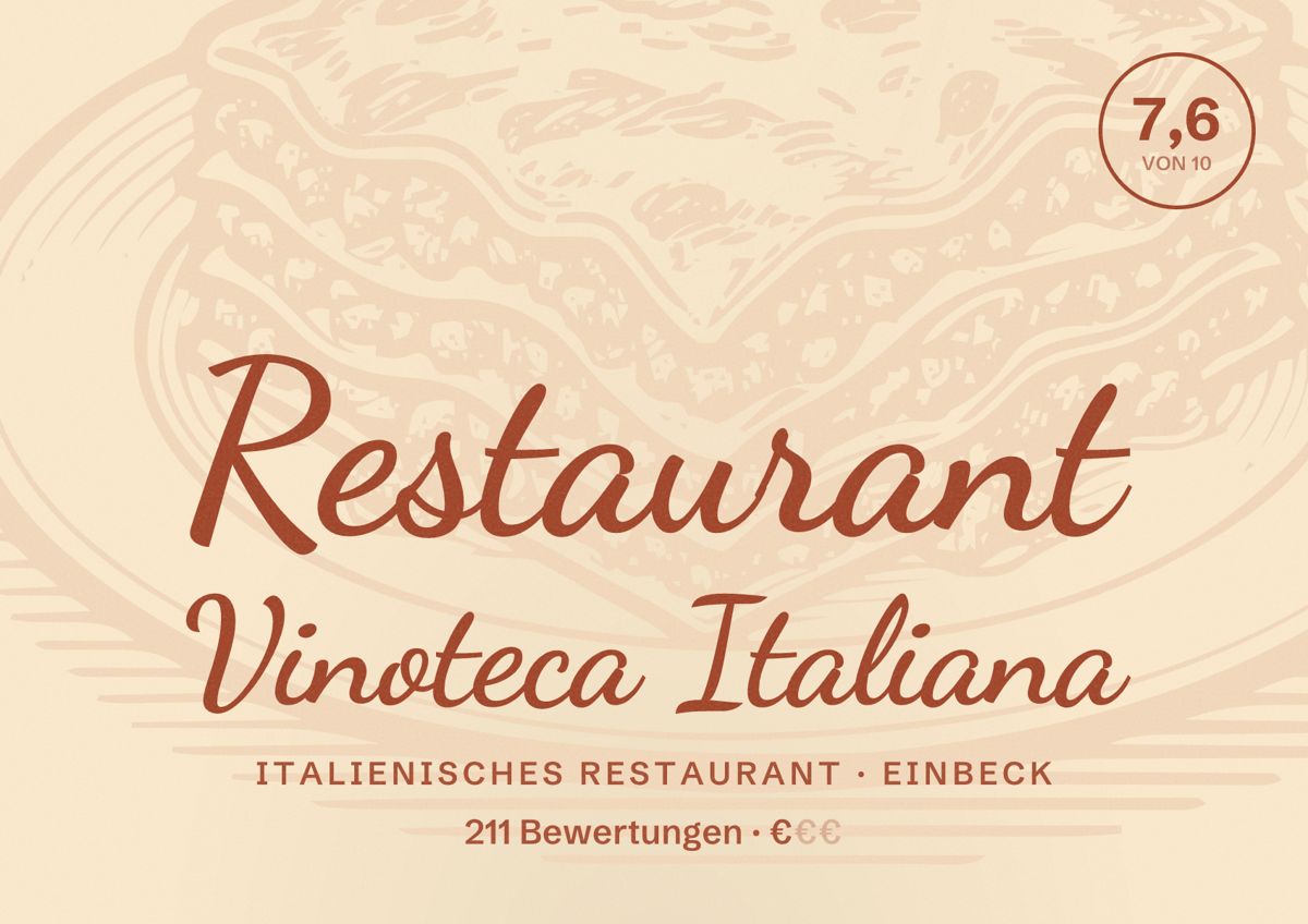 Illustriertes Poster von Restaurant Vinoteca Italiana, Italienisches Restaurant in Einbeck: Bewertung 7,6 von 10 aus 211 Bewertungen, Preisniveau €