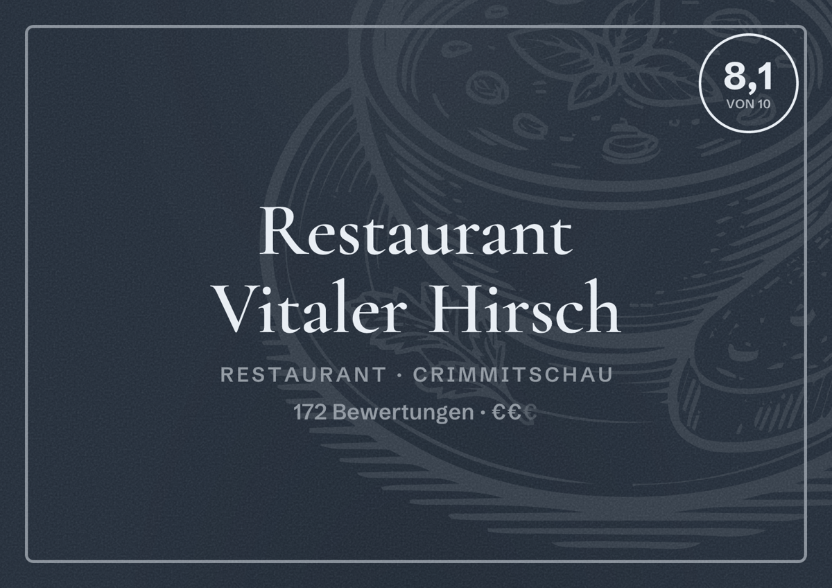 Illustriertes Poster von Restaurant Vitaler Hirsch, Restaurant in Crimmitschau: Bewertung 8,1 von 10 aus 172 Bewertungen, Preisniveau €€