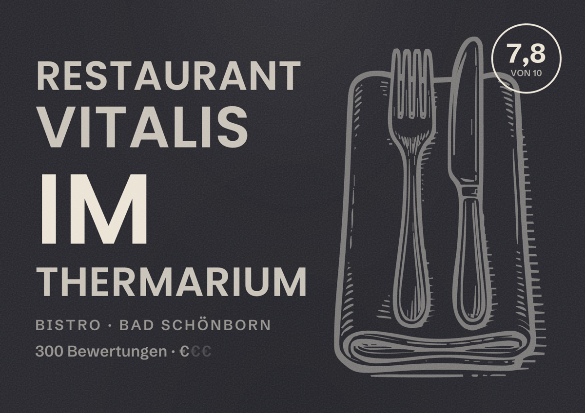 Illustriertes Poster von Restaurant Vitalis im Thermarium, Bistro in Bad Schönborn: Bewertung 7,8 von 10 aus 300 Bewertungen, Preisniveau €