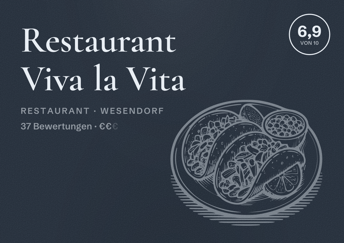 Illustriertes Poster von Restaurant Viva la Vita, Restaurant in Wesendorf: Bewertung 6,9 von 10 aus 37 Bewertungen, Preisniveau €€