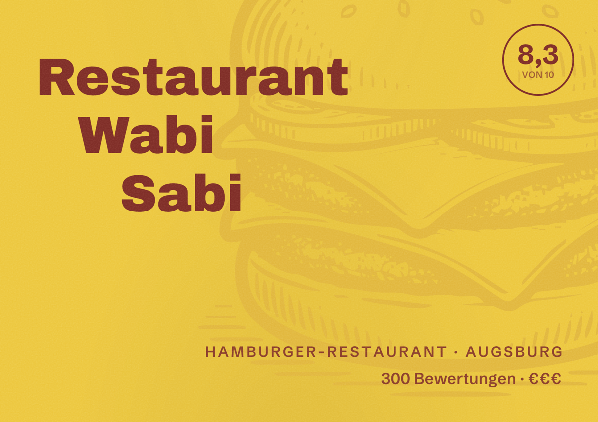 Illustriertes Poster von Restaurant Wabi Sabi, Hamburger-Restaurant in Augsburg: Bewertung 8,3 von 10 aus 300 Bewertungen, Preisniveau €€€