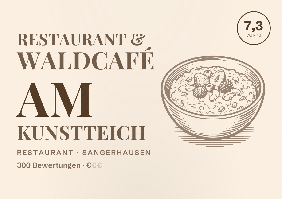 Illustriertes Poster von Restaurant & Waldcafé Am Kunstteich, Restaurant in Sangerhausen: Bewertung 7,3 von 10 aus 300 Bewertungen, Preisniveau €