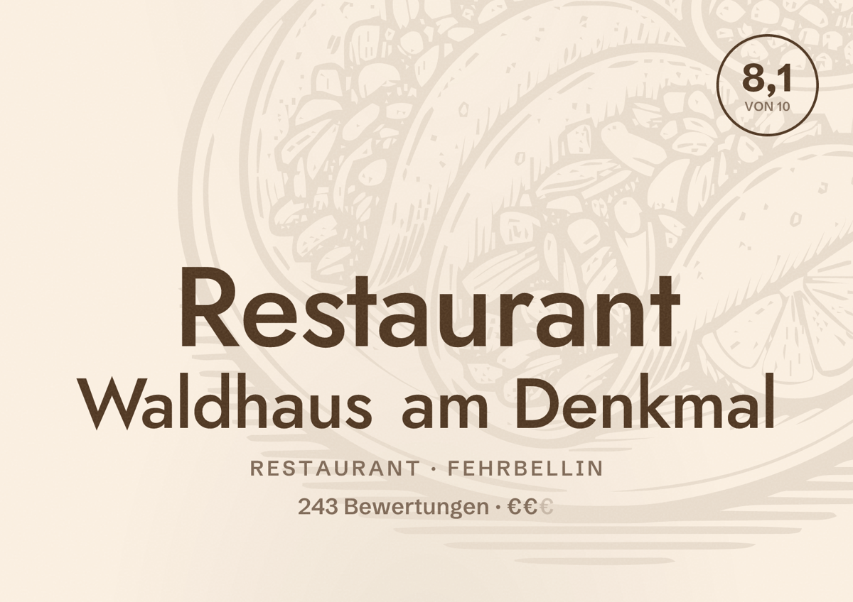 Illustriertes Poster von Restaurant Waldhaus am Denkmal, Restaurant in Fehrbellin: Bewertung 8,1 von 10 aus 243 Bewertungen, Preisniveau €€