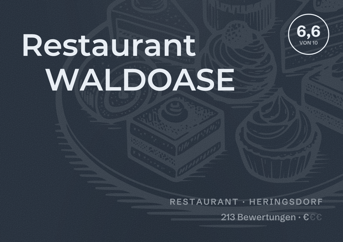 Illustriertes Poster von Restaurant WALDOASE, Restaurant in Heringsdorf: Bewertung 6,6 von 10 aus 213 Bewertungen, Preisniveau €