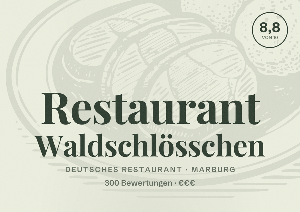 Illustriertes Poster von Restaurant Waldschlösschen, Deutsches Restaurant in Marburg: Bewertung 8,8 von 10 aus 300 Bewertungen, Preisniveau €€€