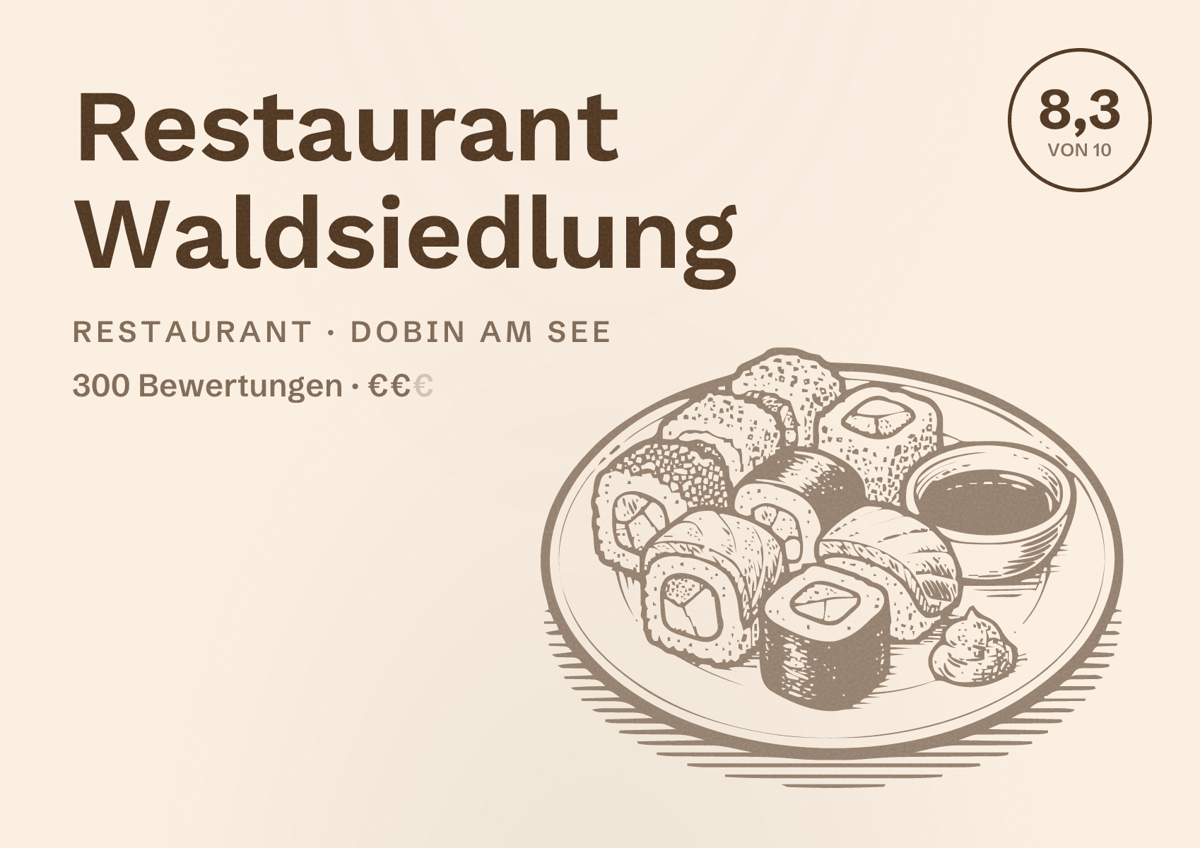 Illustriertes Poster von Restaurant Waldsiedlung, Restaurant in Dobin am See: Bewertung 8,3 von 10 aus 300 Bewertungen, Preisniveau €€