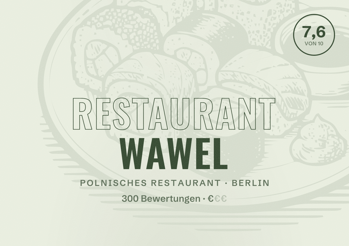 Illustriertes Poster von Restaurant Wawel, Polnisches Restaurant in Berlin: Bewertung 7,6 von 10 aus 300 Bewertungen, Preisniveau €