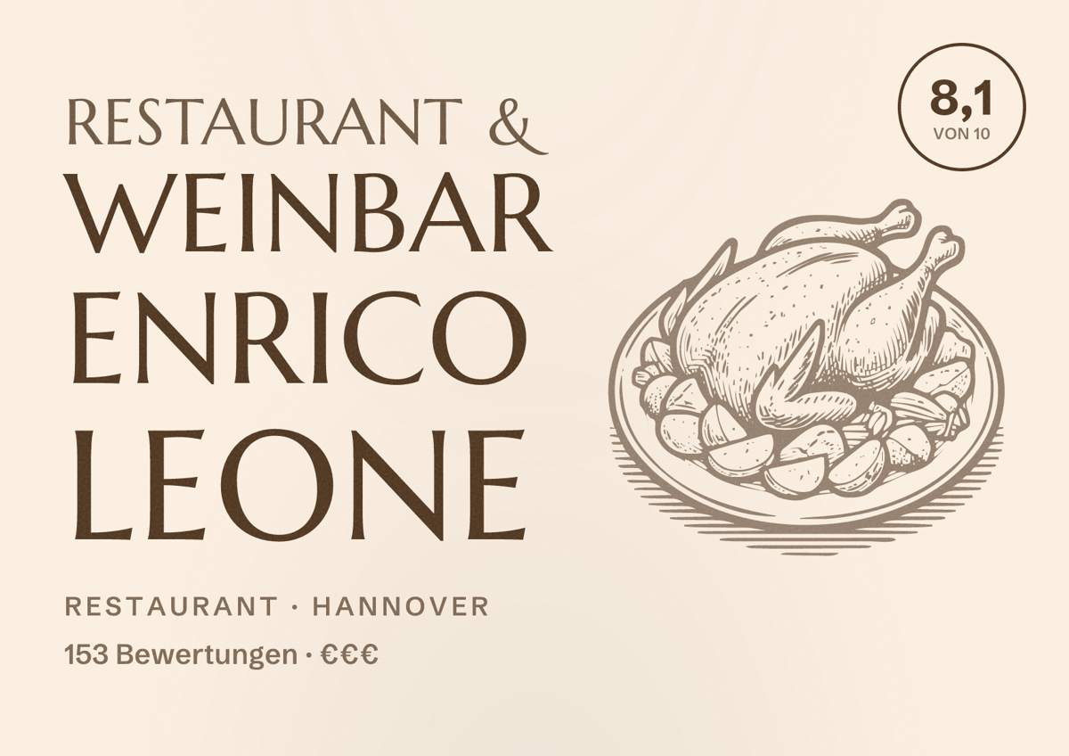 Illustriertes Poster von Restaurant & Weinbar Enrico Leone, Restaurant in Hannover: Bewertung 8,1 von 10 aus 153 Bewertungen, Preisniveau €€€
