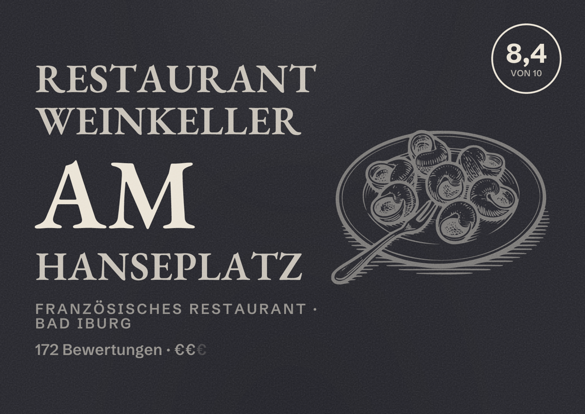 Illustriertes Poster von Restaurant Weinkeller am Hanseplatz, Französisches Restaurant in Bad Iburg: Bewertung 8,4 von 10 aus 172 Bewertungen, Preisniveau €€