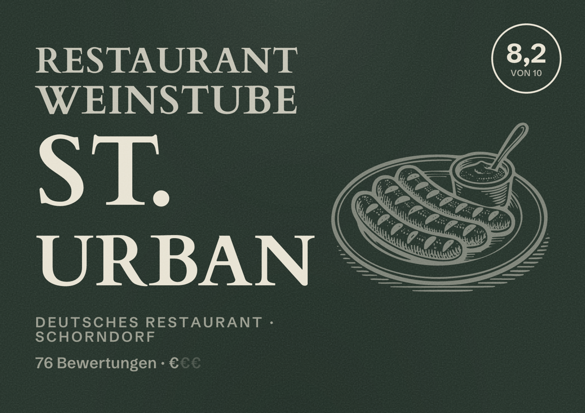 Illustriertes Poster von Restaurant Weinstube St. Urban, Deutsches Restaurant in Schorndorf: Bewertung 8,2 von 10 aus 76 Bewertungen, Preisniveau €