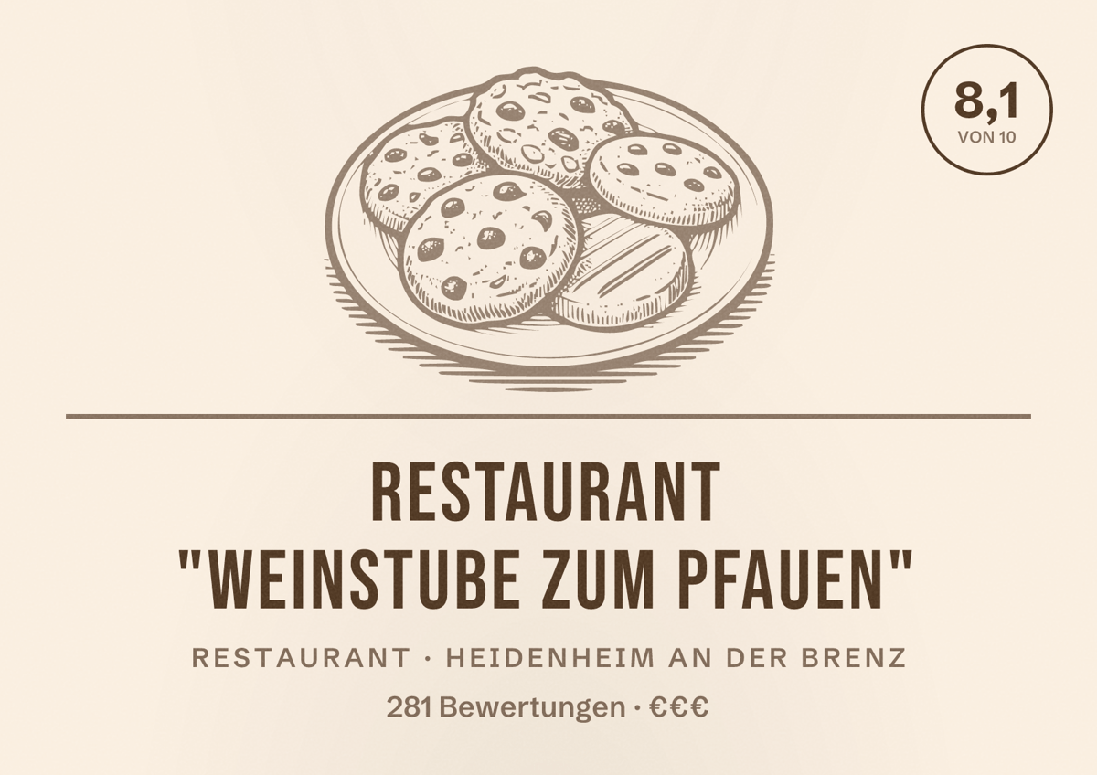Illustriertes Poster von Restaurant "Weinstube zum Pfauen", Restaurant in Heidenheim an der Brenz: Bewertung 8,1 von 10 aus 281 Bewertungen, Preisniveau €€€