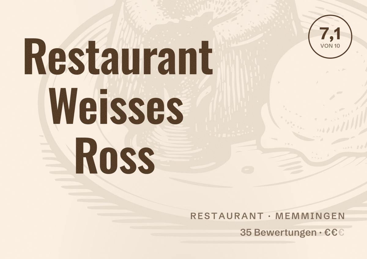Illustriertes Poster von Restaurant Weisses Ross, Restaurant in Memmingen: Bewertung 7,1 von 10 aus 35 Bewertungen, Preisniveau €€
