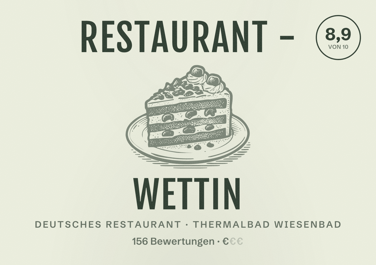 Illustriertes Poster von Restaurant - Wettin, Deutsches Restaurant in Thermalbad Wiesenbad: Bewertung 8,9 von 10 aus 156 Bewertungen, Preisniveau €