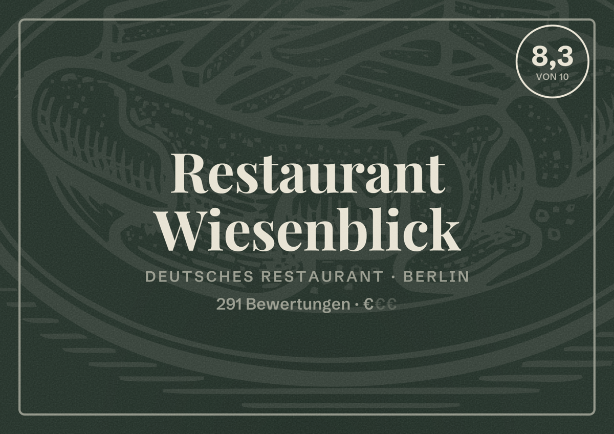 Illustriertes Poster von Restaurant Wiesenblick, Deutsches Restaurant in Berlin: Bewertung 8,3 von 10 aus 291 Bewertungen, Preisniveau €