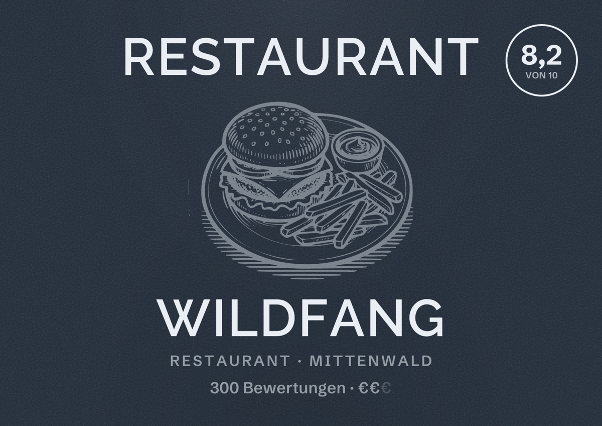 Illustriertes Poster von Restaurant Wildfang, Restaurant in Mittenwald: Bewertung 8,2 von 10 aus 300 Bewertungen, Preisniveau €€