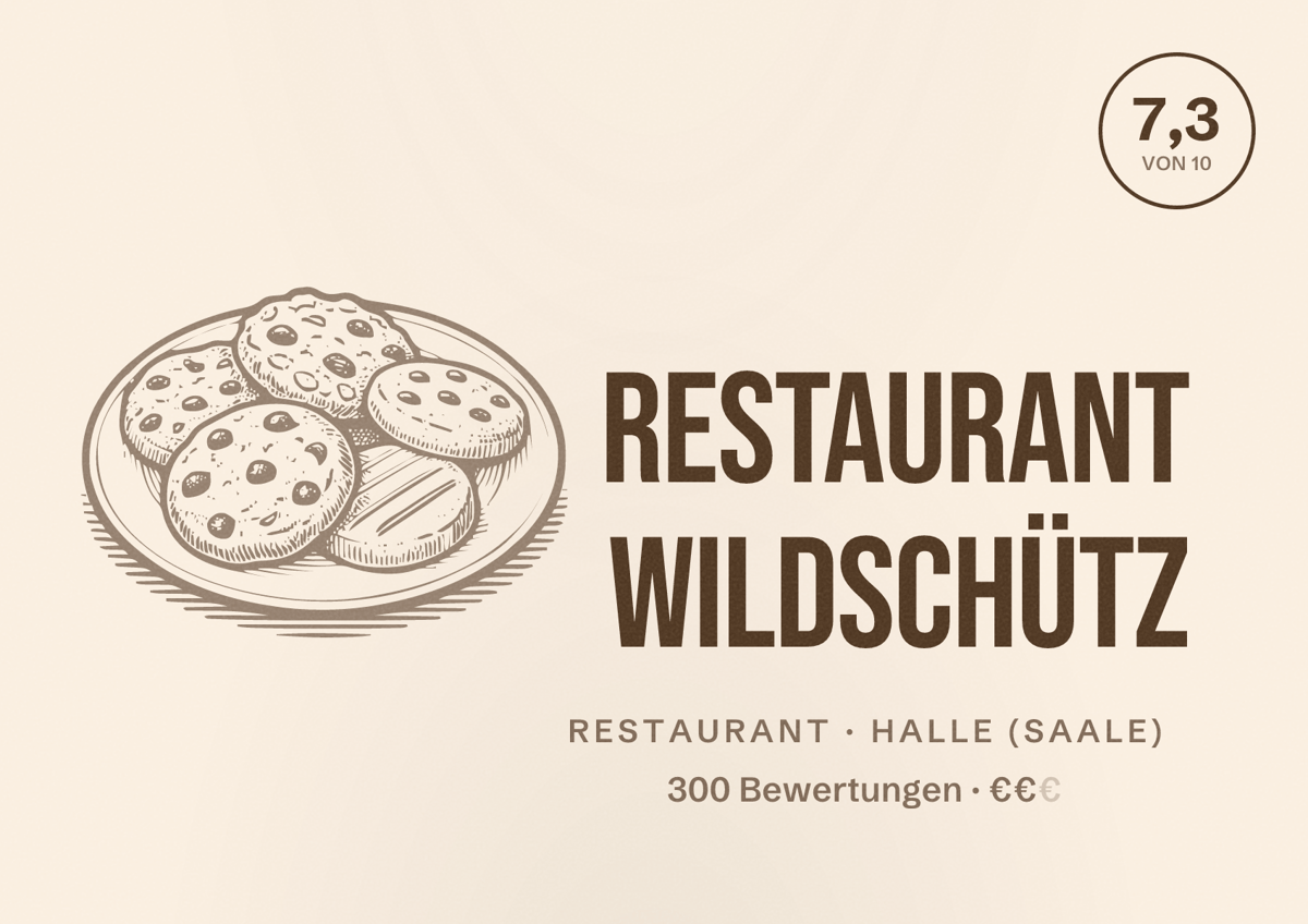 Illustriertes Poster von Restaurant Wildschütz, Restaurant in Halle (Saale): Bewertung 7,3 von 10 aus 300 Bewertungen, Preisniveau €€