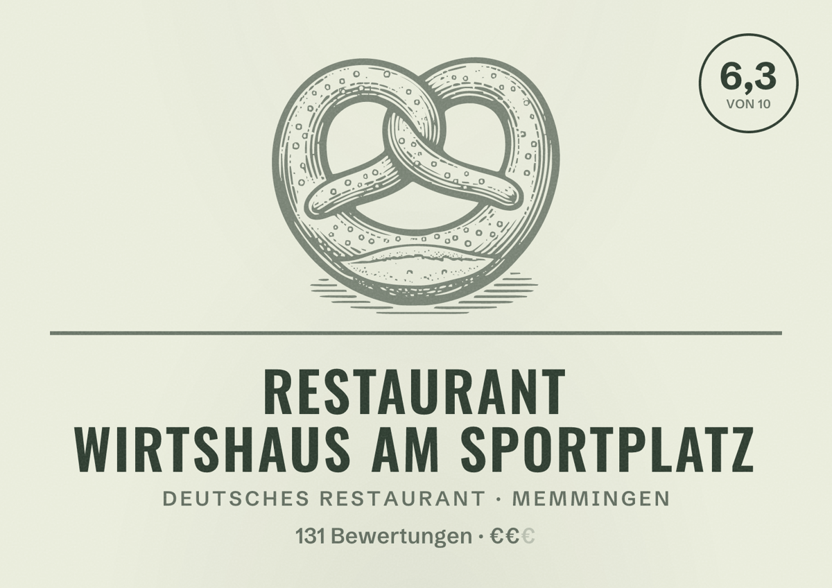 Illustriertes Poster von Restaurant Wirtshaus am Sportplatz, Deutsches Restaurant in Memmingen: Bewertung 6,3 von 10 aus 131 Bewertungen, Preisniveau €€